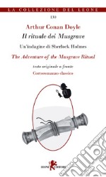 Il rituale dei Musgrave-The adventure of the Musgrave ritual libro