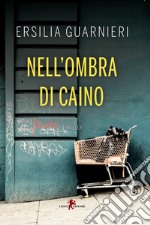 Nell'ombra di Caino