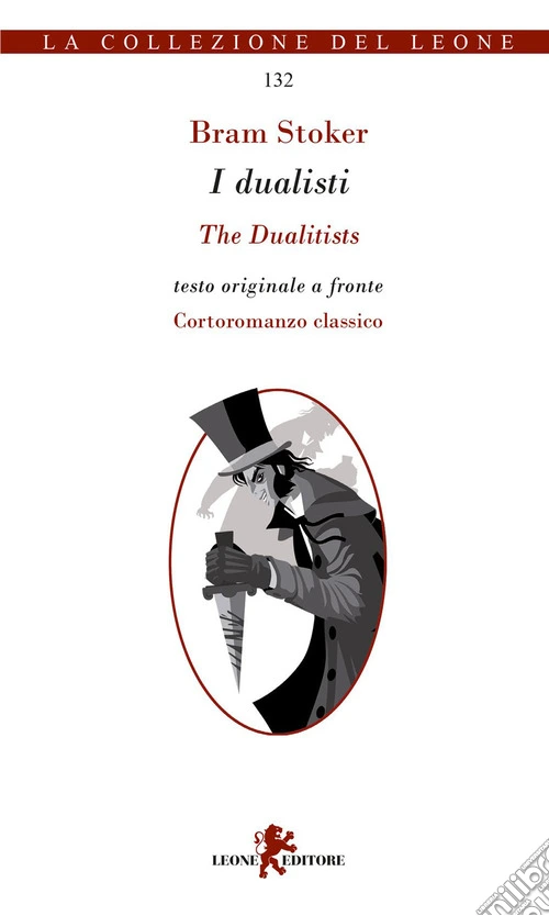 I dualisti. Testo originale a fronte