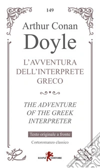 L'avventura dell'interprete greco-The adventure of the greek interpreter libro