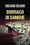 Burraco di sangue libro