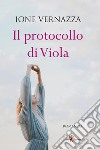 Il protocollo di Viola libro