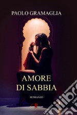 Amore di sabbia libro