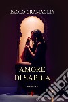 Amore di sabbia libro