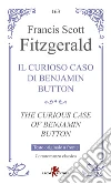 Il curioso caso di Benjamin Button-The curious case of Benjamin Button libro