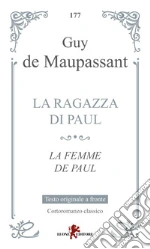 La ragazza di Paul-Le femme de Paul libro