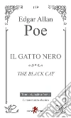 Il gatto nero. Testo inglese a fronte libro