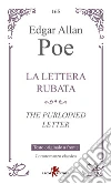 La lettera rubata. Testo inglese a fronte libro