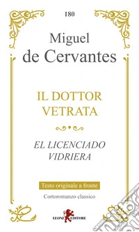 Il dottor Vetrata-El licenciado Vidriera libro