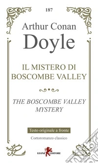 Il mistero di Boscombe Valley-The Boscombe Valley mystery libro