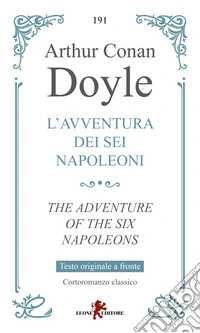 L'avventura dei sei Napoleoni. Testo originale a fronte