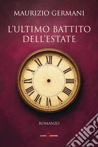 L'ultimo battito dell'estate libro