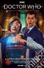 Doctor Who. Tredicesimo dottore. Vol. 8: La storia dei due signori del tempo libro