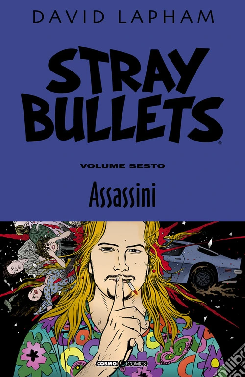 Stray bullets. Vol. 6: Assassini