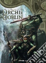 Orchi e goblin. Vol. 3: Sfortuna/ayraak