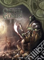 Orchi e goblin. Vol. 4: Bragaam/Sniffo