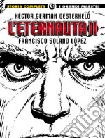 L'eternauta. Vol. 2 libro