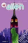 Resident alien. Vol. 3: Un alieno a New York libro