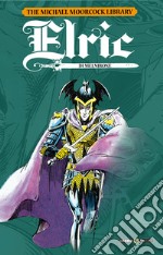 Elric. The Michael Moorcock library. Vol. 1-5 libro