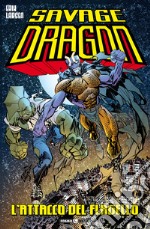 Savage Dragon. Vol. 42: L' attacco del flagello libro