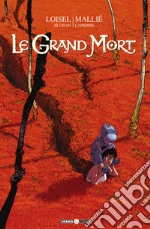 Le grand mort. Nuova ediz.. Vol. 1: Lacrime d'ape libro