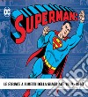 Superman: the Silver Age dailies. Le strisce quotidiane della Silver Age. Vol. 1-2 libro