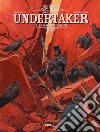 Undertaker. Vol. 2: La danza degli avvoltoi libro