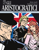 Gli aristocratici. Vol. 15: Gran finale! libro usato