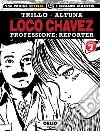 Loco Chavez. Professione: reporter. Vol. 7: Oblio libro