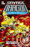 Savage dragon. Vol. 20: Pericolo nella Dimensione-X! libro