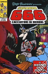 Squadra 666. Cacciatori di demoni