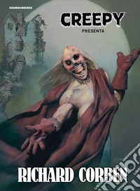 Creepy presenta Richard Corben libro
