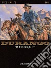 Durango. Vol. 18: L' ostaggio libro di Swolfs Yves