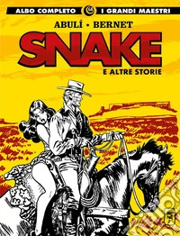 Snake e altre storie