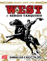 Kansas Kid e Billy the Kid. Il west di Sergio Tarquinio