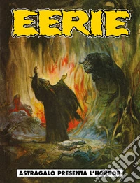 Eerie. Vol. 1: Astragalo presenta l'horror libro