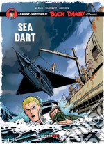 Sea Dart. Le nuove avventure di Buck Danny «classic». Vol. 7