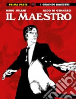 Il maestro. Vol. 1 libro