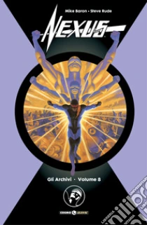 Gli archivi di nexus. Vol. 8
