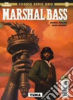 Marshal Bass. Vol. 2: Yuma libro