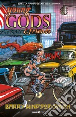 Barry Windsor Smith presenta: Young gods & friends libro