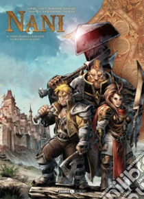 Nani. Vol. 10: Tadgar degli erranti-Svara dello scudo