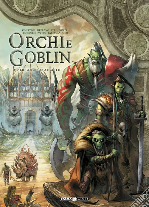 Orchi e goblin. Vol. 10: Nerrom/Kobo e Myth