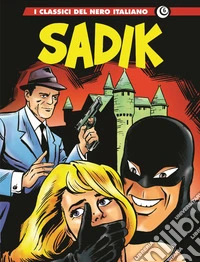 Sadik. Vol. 1 libro