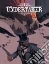 Undertaker. Vol. 5: L' indiano bianco libro di Meyer Ralph Dorison Xavier