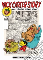 Nick Carter story. Vol. 6: Arriva la civiltà libro