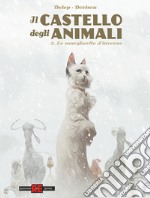 Il castello degli animali. Vol. 2: Margherite d'inverno libro