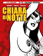 Chiara di notte. Vol. 1