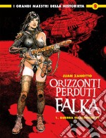 Orizzonti perduti. Falka. Vol. 1: Guerra su Alphard IV libro