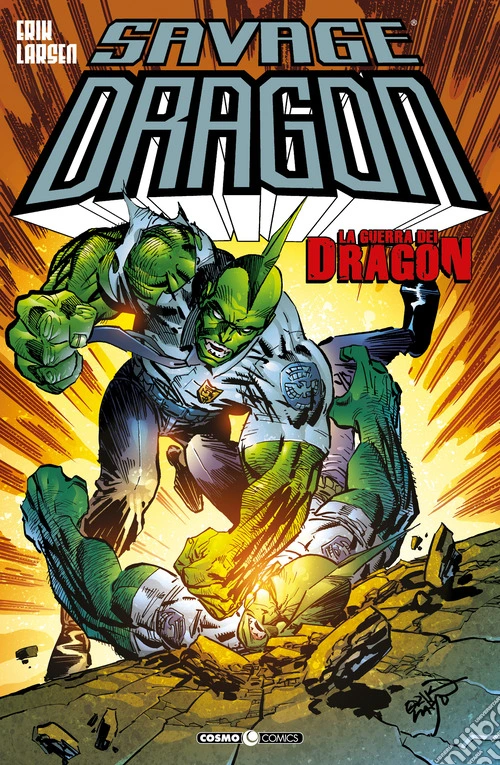 Savage dragon. Vol. 28: La guerra di Dragon